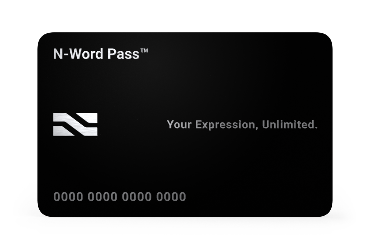 N-Word Pass™